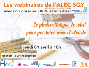 Lire la suite à propos de l’article Webinaire Le photovoltaïque, le soleil pour produire mon électricité – jeudi 1er avril à 18h