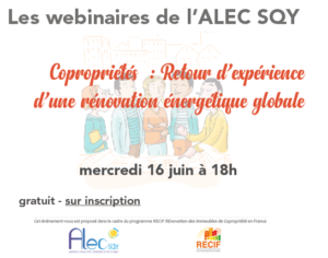 Lire la suite à propos de l’article Spécial Copros : Retour d’expérience d’une rénovation globale de copropriété – mercredi 16 juin à 18h